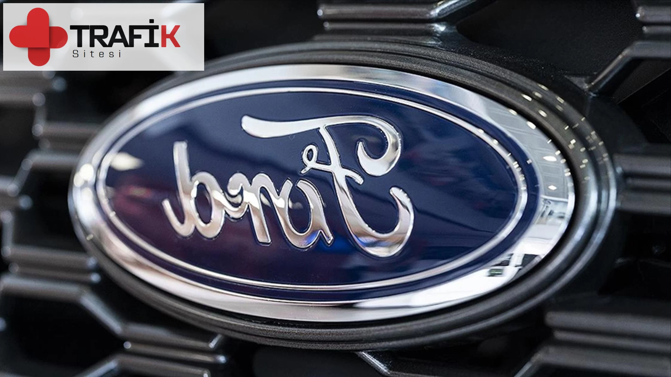 Ford, Çeşitli Modellerdeki Araçlarını Geri Çağırıyor